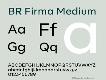 BR Firma Medium Version 1.001;hotconv 1.0.109;makeotfexe 2.5.65596 Font Sample