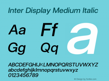 Inter Display Medium Italic Version 3.015;git-7f5c04026图片样张