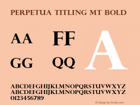 Perpetua Titling MT Bold Version 1.76 Font Sample