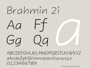 Brahmin 2i Version 1.000;hotconv 1.0.109;makeotfexe 2.5.65596 Font Sample