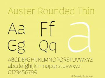AusterRounded-Thin Version 1.000;PS 001.000;hotconv 1.0.88;makeotf.lib2.5.64775图片样张