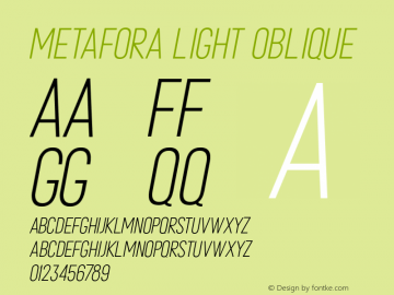 Metafora-LightOblique Version 1.000 | wf-rip DC20190310 Font Sample