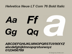 Helvetica Neue LT Com 76 Bold Italic Version 2.01;2006图片样张