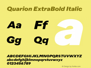 Quarion ExtraBold Italic Version 1.001;PS 001.001;hotconv 1.0.88;makeotf.lib2.5.64775图片样张