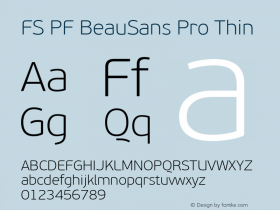 FS PF BeauSans Pro Thin Version 3.000 2006 initial release, www.phongchuviet.com Font Sample