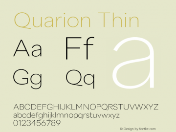 Quarion Thin Version 1.001;PS 001.001;hotconv 1.0.88;makeotf.lib2.5.64775 Font Sample