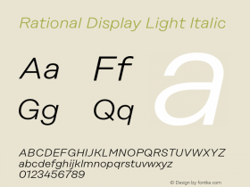 Rational Display Light Italic Version 1.000;PS 001.000;hotconv 1.0.88;makeotf.lib2.5.64775图片样张