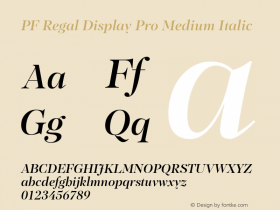 PFRegalDisplayPro-MediumItalic Version 1.000图片样张