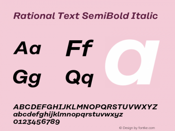 Rational Text SemiBold Italic Version 1.000;PS 001.000;hotconv 1.0.88;makeotf.lib2.5.64775 Font Sample