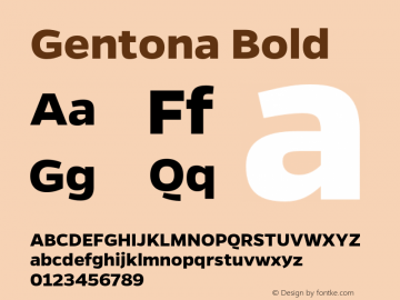 Gentona Bold Version 1.001;PS 001.001;hotconv 1.0.70;makeotf.lib2.5.58329图片样张
