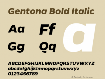 Gentona Bold Italic Version 1.001;PS 001.001;hotconv 1.0.70;makeotf.lib2.5.58329图片样张
