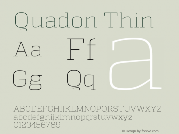 Quadon Thin Version 1.001;PS 001.001;hotconv 1.0.70;makeotf.lib2.5.58329图片样张
