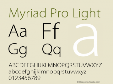 MyriadPro-Light OTF 1.006;PS 001.000;Core 1.0.23;hotunix 1.28图片样张