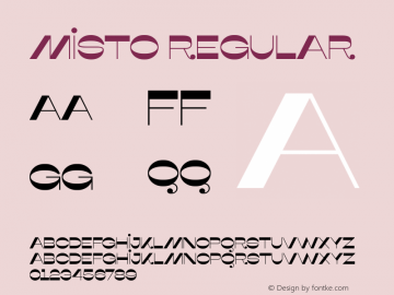 Misto Regular Version 1.001 Font Sample