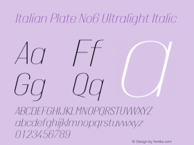 Italian Plate No6 Ultralight Italic Version 1.1 Font Sample