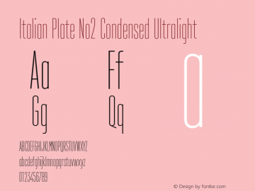 Italian Plate No2 Condensed Ultralight Version 1.1 Font Sample