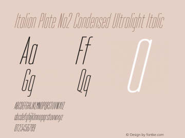 Italian Plate No2 Condensed Ultralight Italic Version 1.1 Font Sample