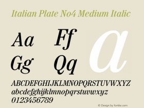Italian Plate No4 Medium Italic Version 1.1 Font Sample
