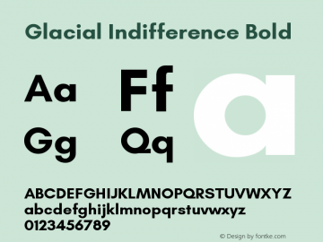 GlacialIndifference-Bold Version 1.001图片样张