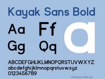 Kayak Sans Bold Version 1.00 June 7, 2016, initial release图片样张