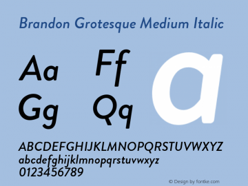 BrandonGrotesque-MediumItalic Version 001.000 Font Sample