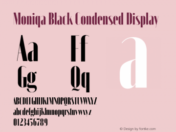 Moniqa-BlackCondensedDisplay Version 1.000 Font Sample