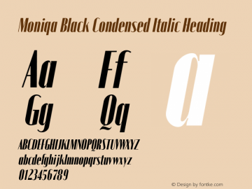 Moniqa-BlackCondItaHeading Version 1.000 Font Sample