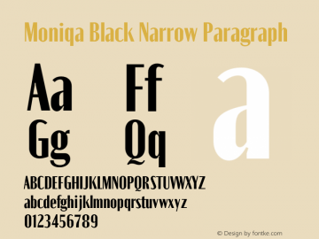 Moniqa-BlackNarrowParagraph Version 1.000 Font Sample