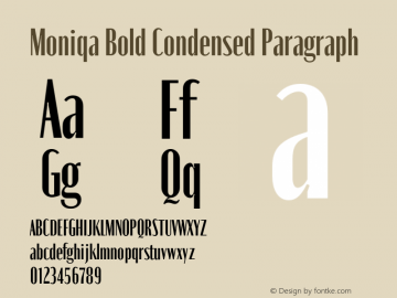 Moniqa-BoldCondensedParagraph Version 1.000 Font Sample