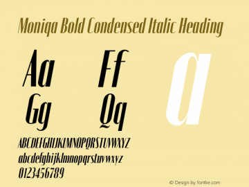 Moniqa-BoldCondItaHeading Version 1.000 Font Sample