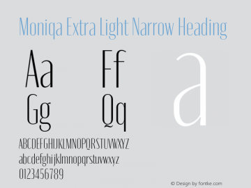 Moniqa-ExtLtNarrowHeading Version 1.000 Font Sample