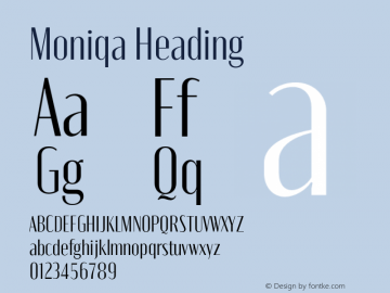 Moniqa-Heading Version 1.000 Font Sample