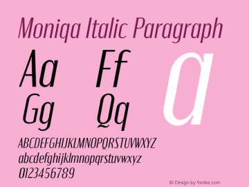 Moniqa-ItalicParagraph Version 1.000 Font Sample