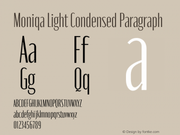 Moniqa-LightCondParagraph Version 1.000 Font Sample