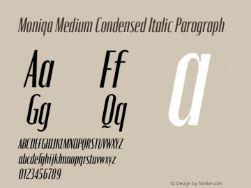 Moniqa-MedCondItaParagraph Version 1.000 Font Sample