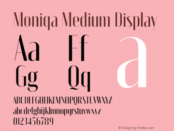 Moniqa-MediumDisplay Version 1.000 Font Sample