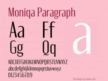 Moniqa-Paragraph Version 1.000 Font Sample