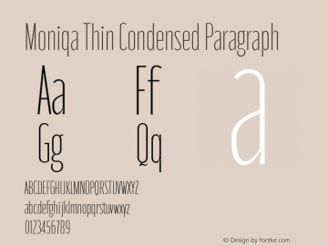 Moniqa-ThinCondensedParagraph Version 1.000图片样张