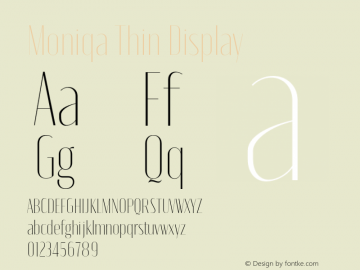 Moniqa-ThinDisplay Version 1.000 Font Sample