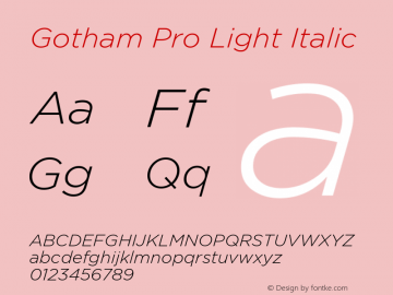 GothamPro-LightItalic 1.001 Font Sample