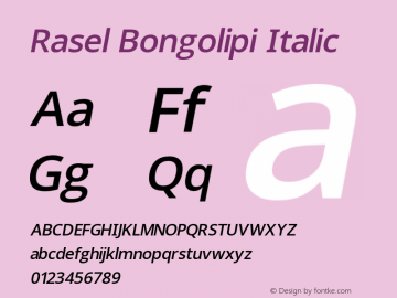 Rasel Bongolipi Italic Verison 01 | Designed by Ahsun Al Mahfuz (Rasel) | Developed by Nurul Alam Ador图片样张