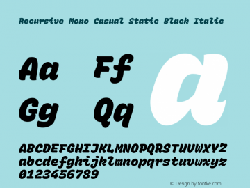 Recursive Mn Csl St Blk Italic Version 1.074;hotconv 1.0.112;makeotfexe 2.5.65598; ttfautohint (v1.8.3) Font Sample