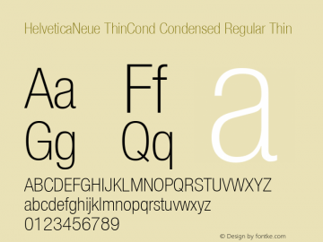 HelveticaNeue ThinCond Condensed Regular Thin OTF 1.0;PS 001.000;Core 1.0.22 Font Sample