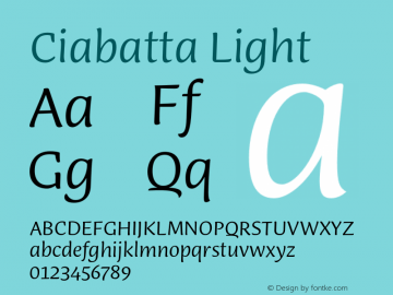 Ciabatta-Light Version 1.000 | w-rip DC20190315 Font Sample