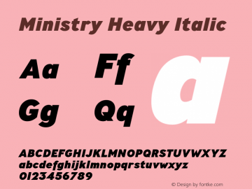 Ministry-HeavyItalic Version 3.000 | wf-rip DC20180505 Font Sample