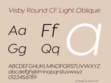 VisbyRoundCF-LightOblique Version 2.100 | wf-rip DC20171025 Font Sample