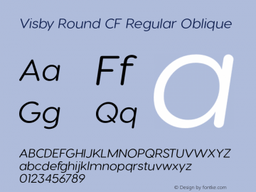 VisbyRoundCF-Oblique Version 2.100 | wf-rip DC20171025 Font Sample