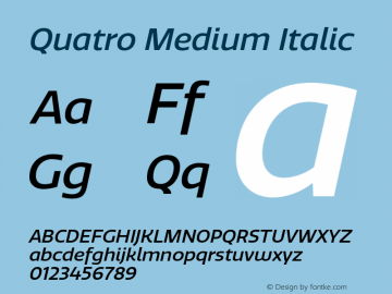 Quatro-MediumItalic Version 1.30 Font Sample