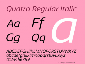 Quatro-RegularItalic Version 1.30图片样张