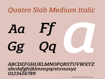 QuatroSlab-MediumItalic Version 1.00图片样张